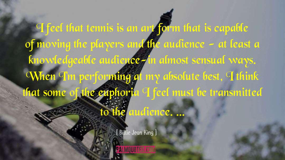 Euphoria quotes by Billie Jean King