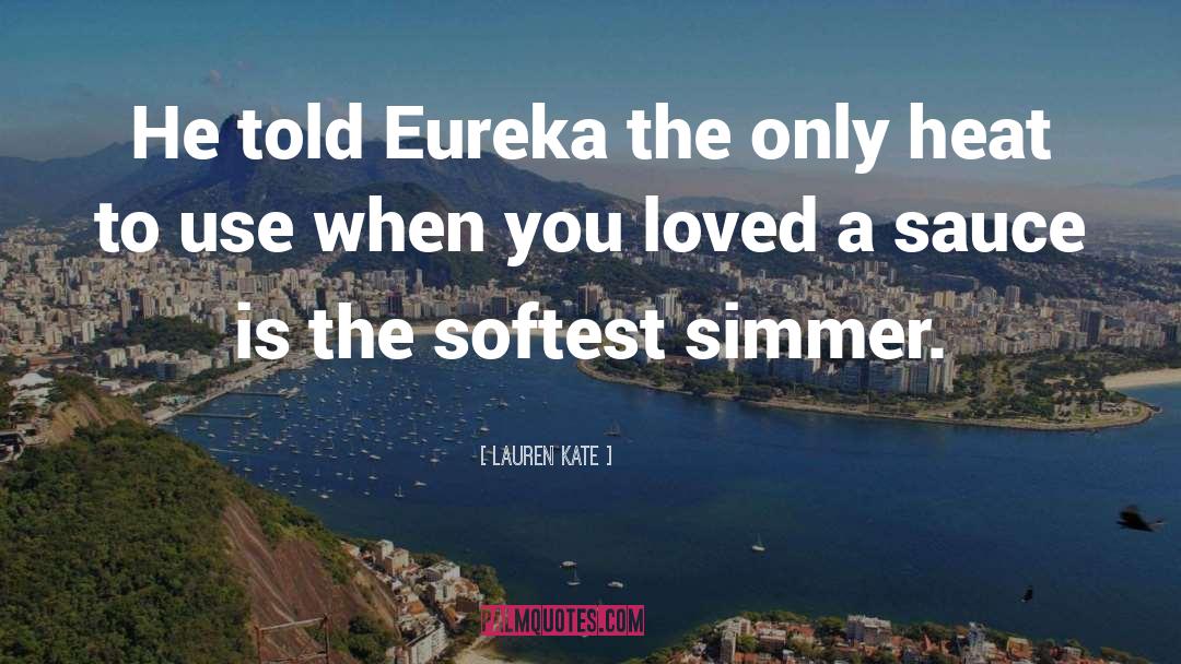 Eureka quotes by Lauren Kate