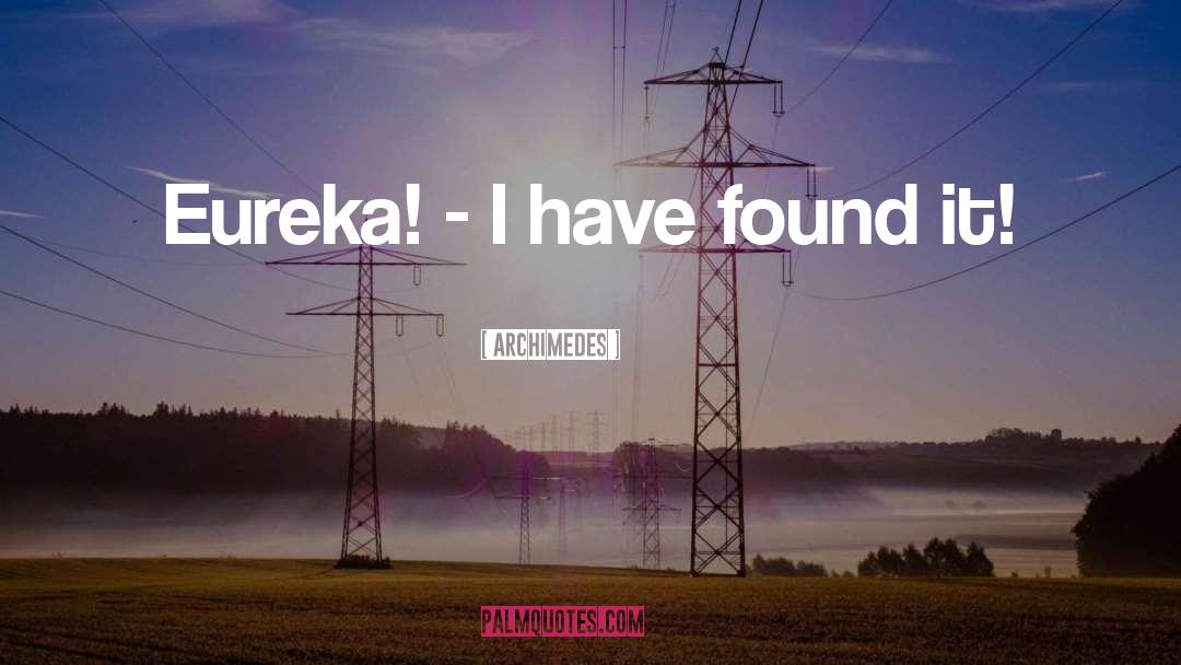 Eureka quotes by Archimedes