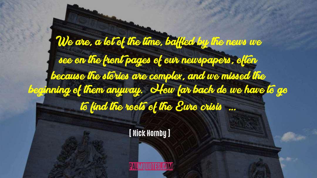 Euro Crisis quotes by Nick Hornby