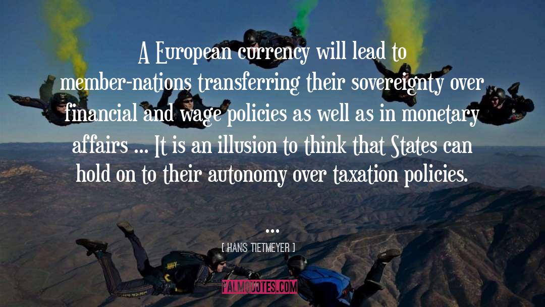 Euro quotes by Hans Tietmeyer