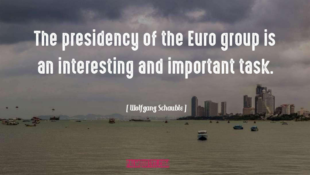 Euro quotes by Wolfgang Schauble