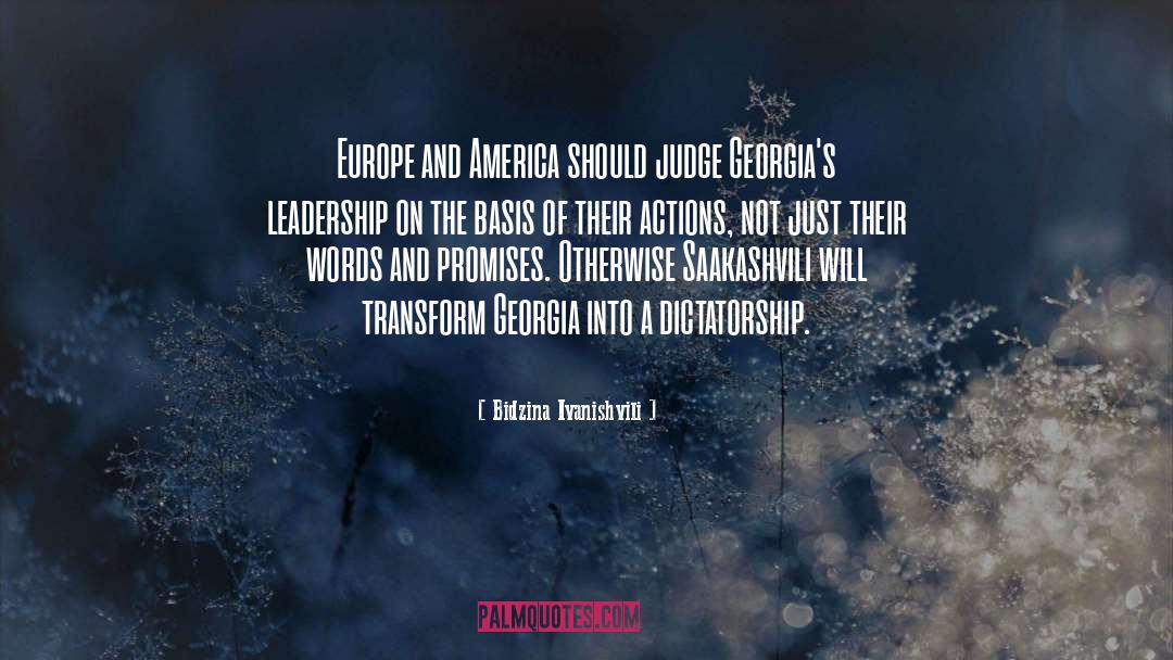 Europe And America quotes by Bidzina Ivanishvili
