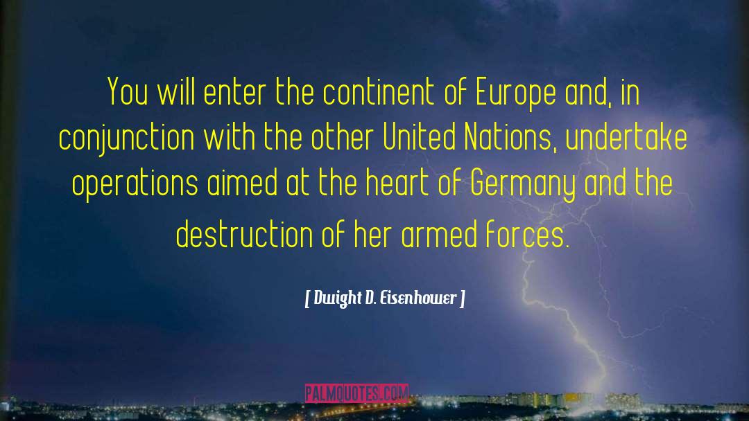 Europe And America quotes by Dwight D. Eisenhower