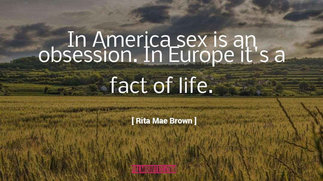 Europe Eurocentrism quotes by Rita Mae Brown
