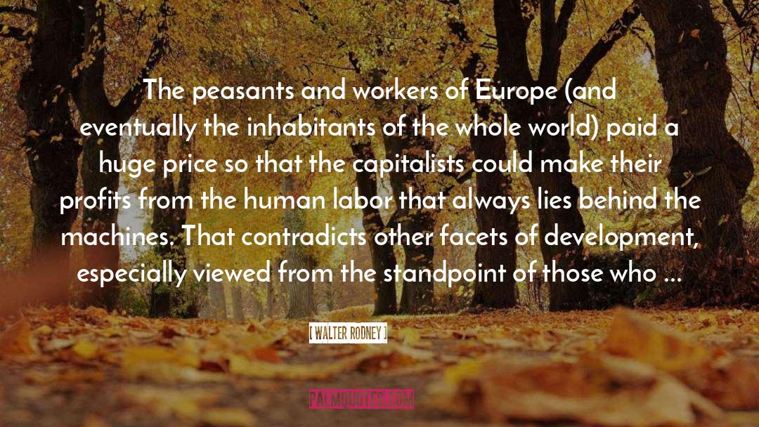Europe Eurocentrism quotes by Walter Rodney