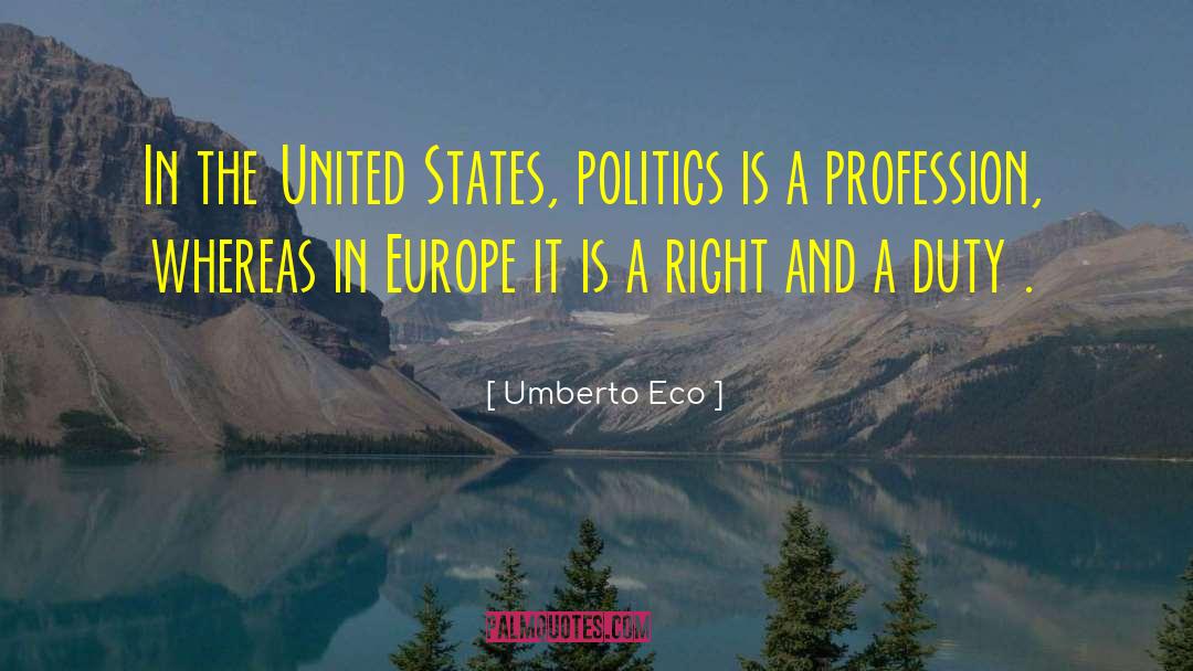 Europe In Autumn quotes by Umberto Eco