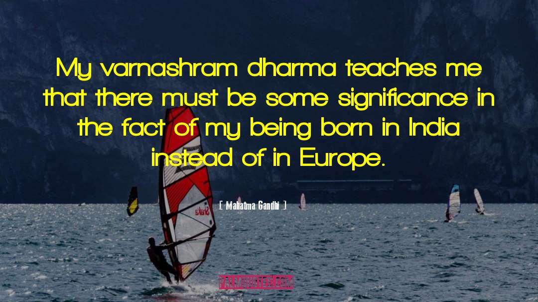 Europe In Autumn quotes by Mahatma Gandhi