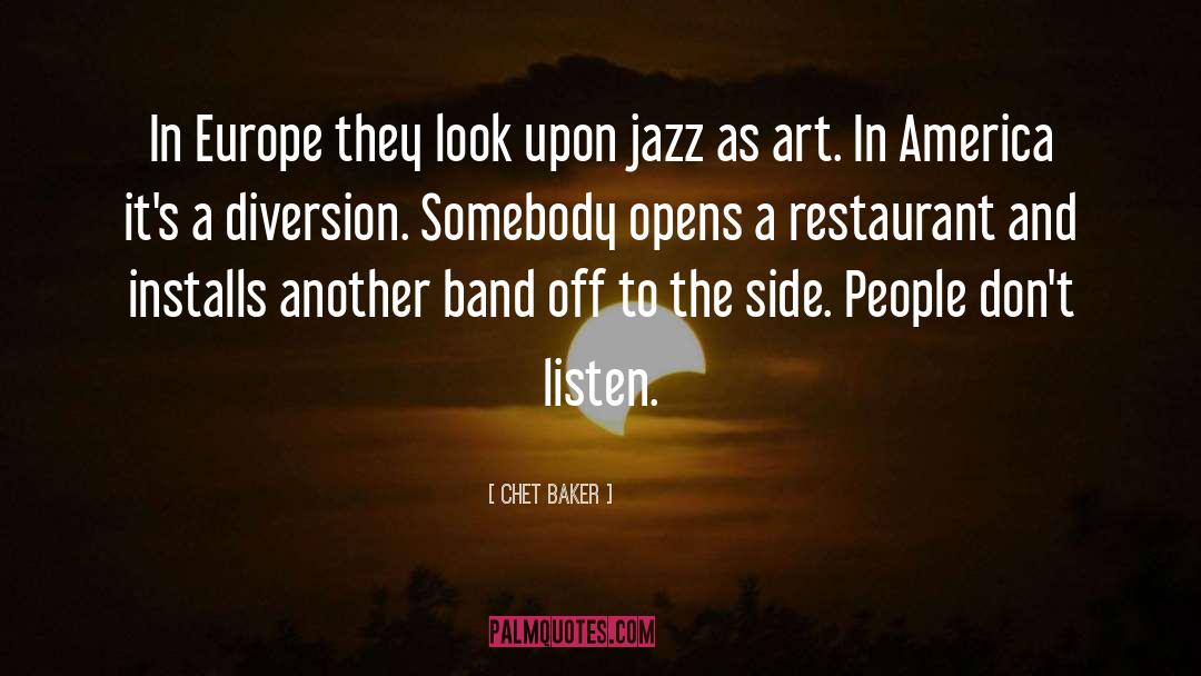 Europe quotes by Chet Baker