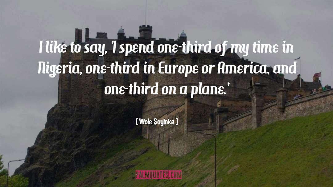 Europe quotes by Wole Soyinka