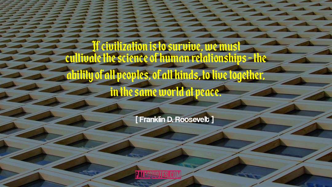 European Civilization quotes by Franklin D. Roosevelt