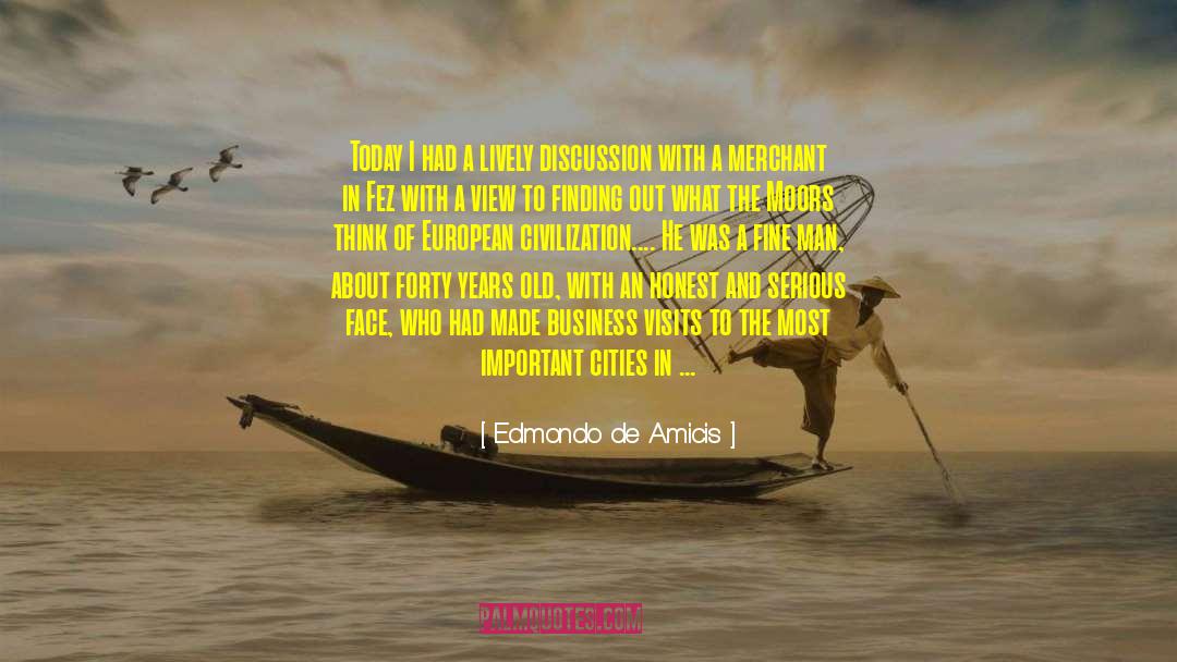 European Civilization quotes by Edmondo De Amicis