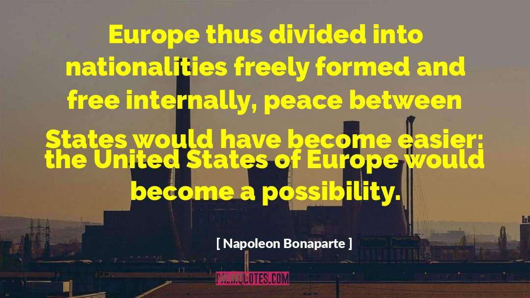 European Countries quotes by Napoleon Bonaparte