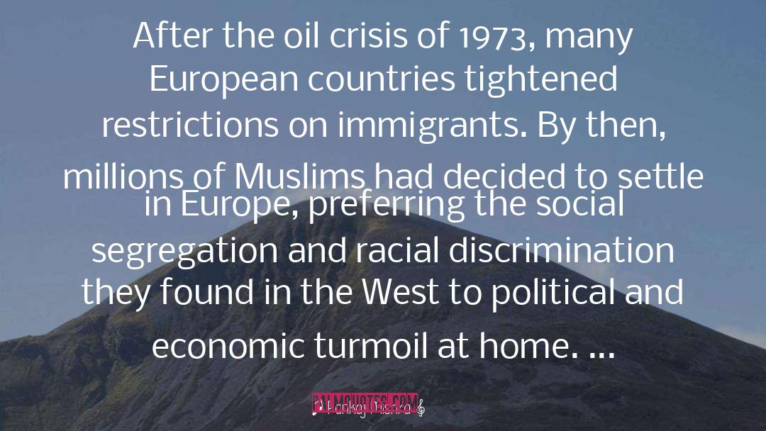 European Countries quotes by Pankaj Mishra
