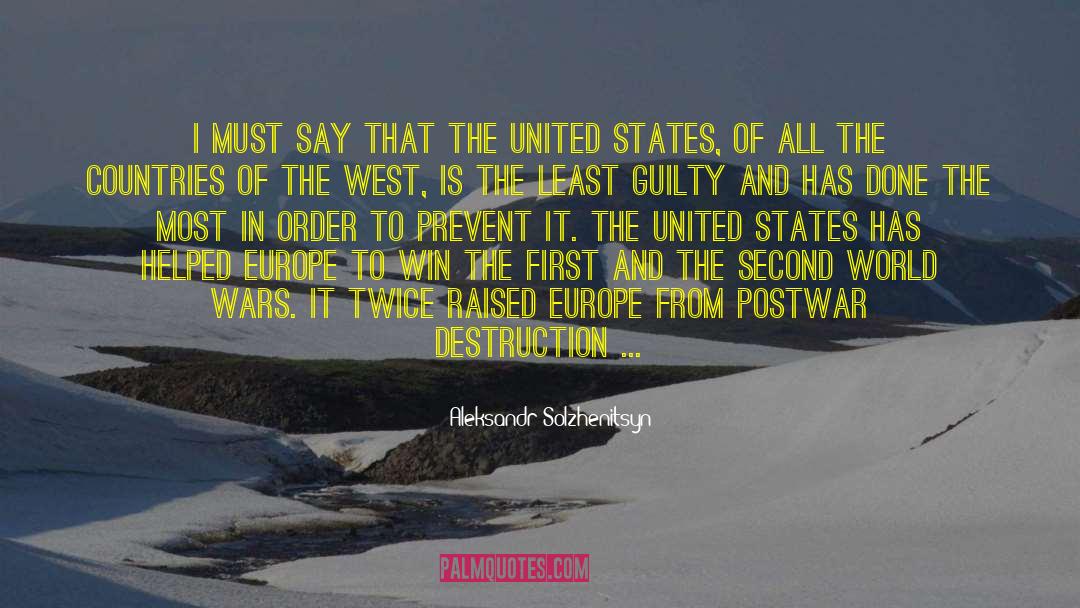 European Countries quotes by Aleksandr Solzhenitsyn