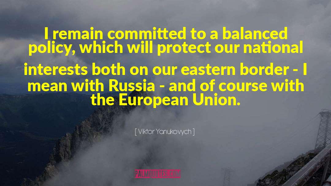 European Imperialism quotes by Viktor Yanukovych