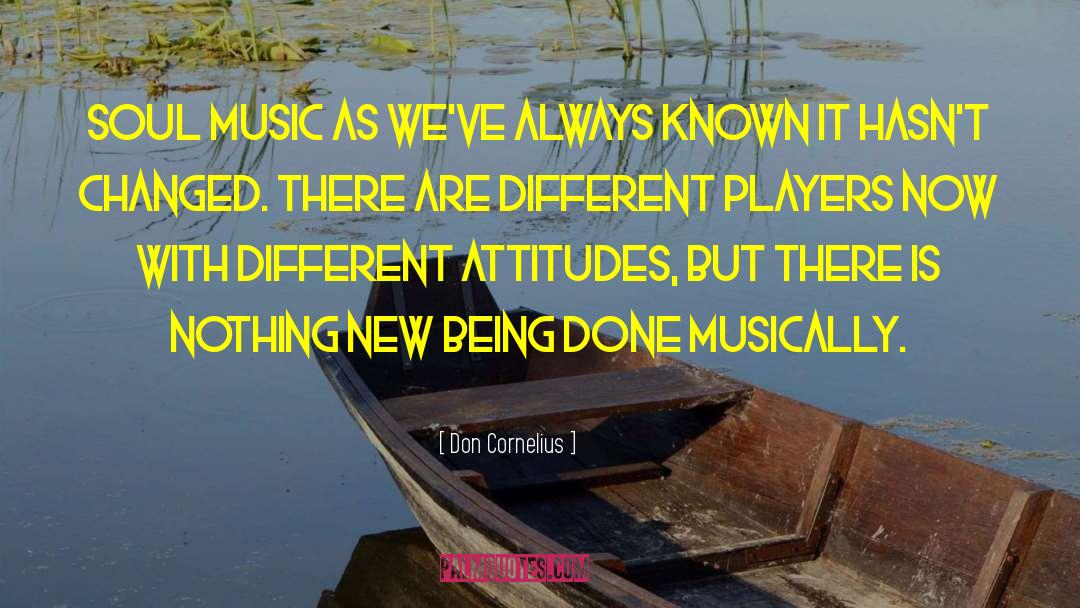 European Music quotes by Don Cornelius