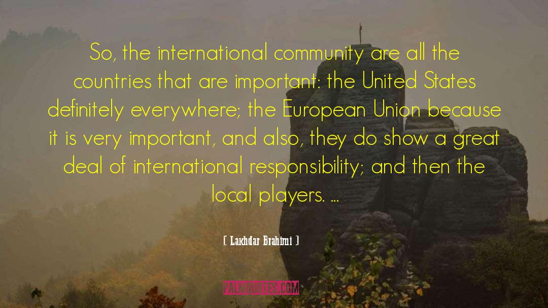 European Novelists quotes by Lakhdar Brahimi