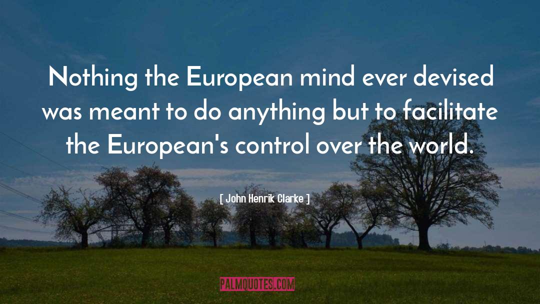 European Proverbs quotes by John Henrik Clarke