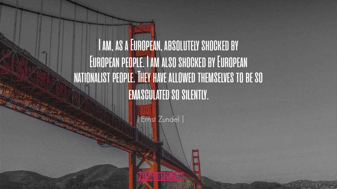 European Proverbs quotes by Ernst Zundel