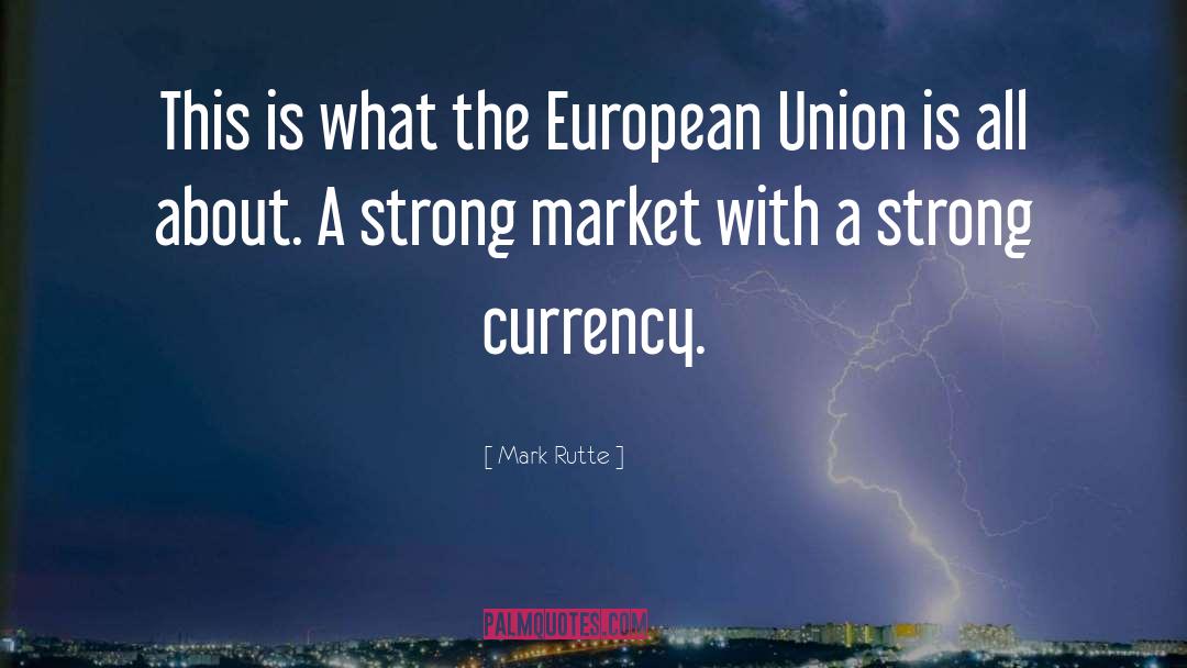 European Union quotes by Mark Rutte