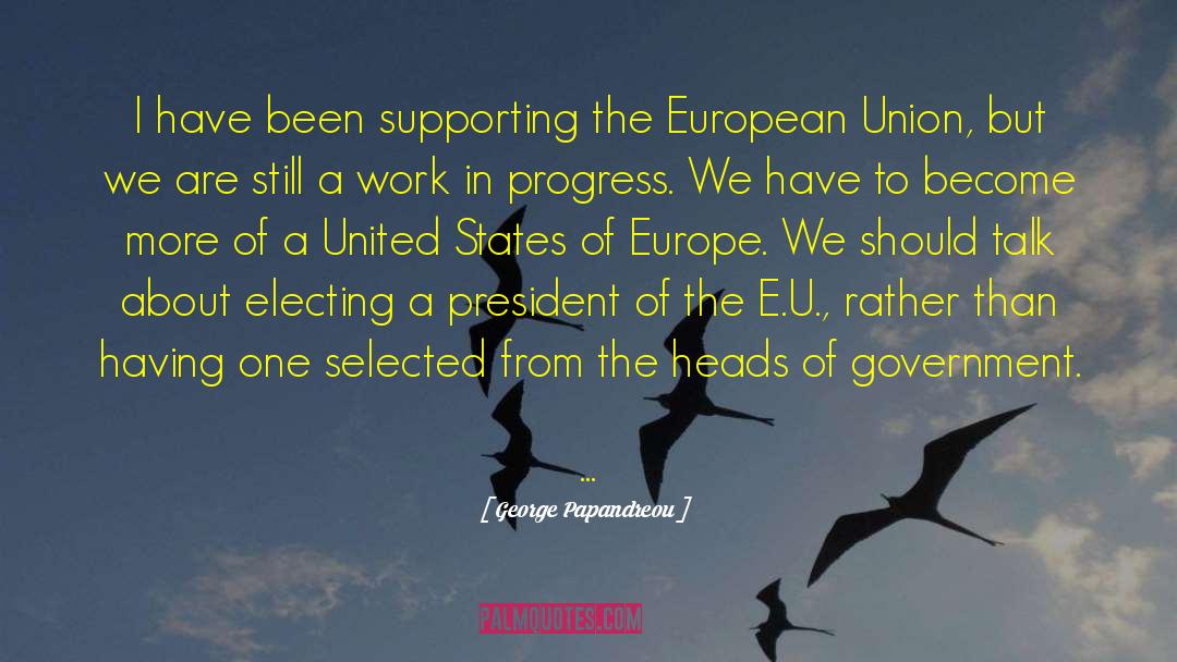 European Union quotes by George Papandreou