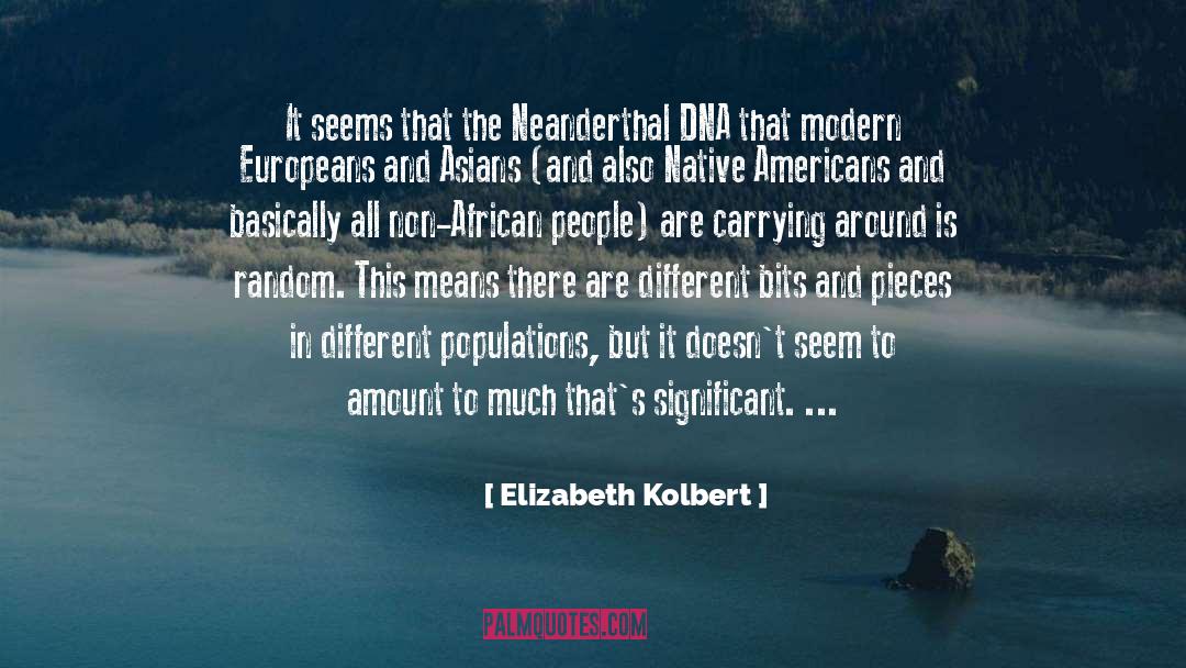 Europeans quotes by Elizabeth Kolbert
