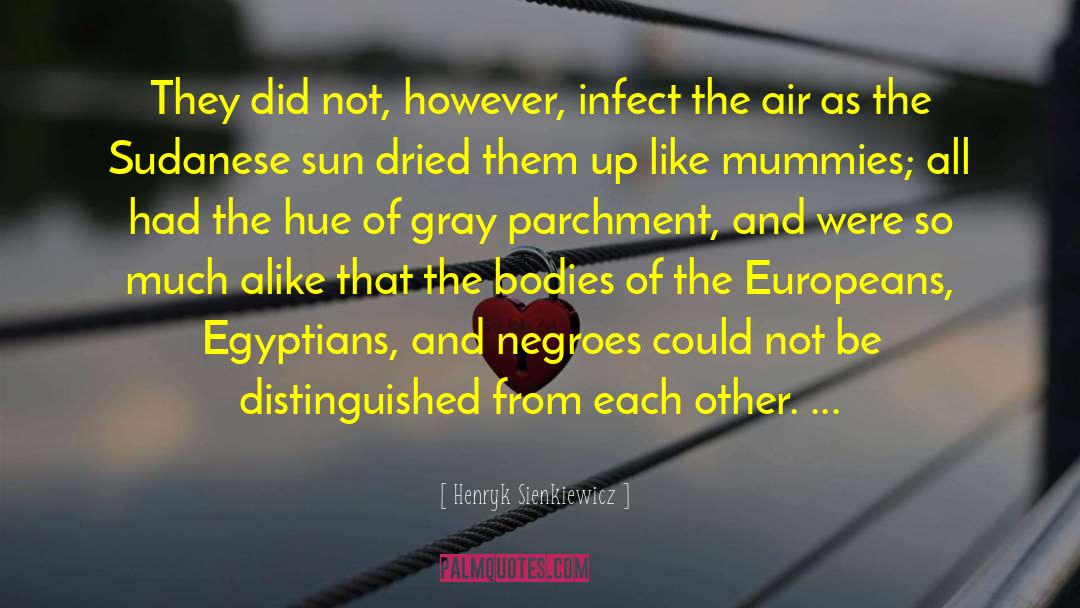 Europeans quotes by Henryk Sienkiewicz