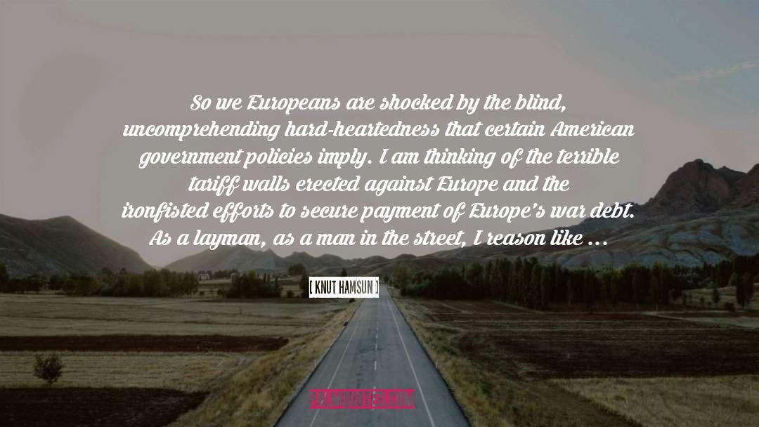 Europeans quotes by Knut Hamsun