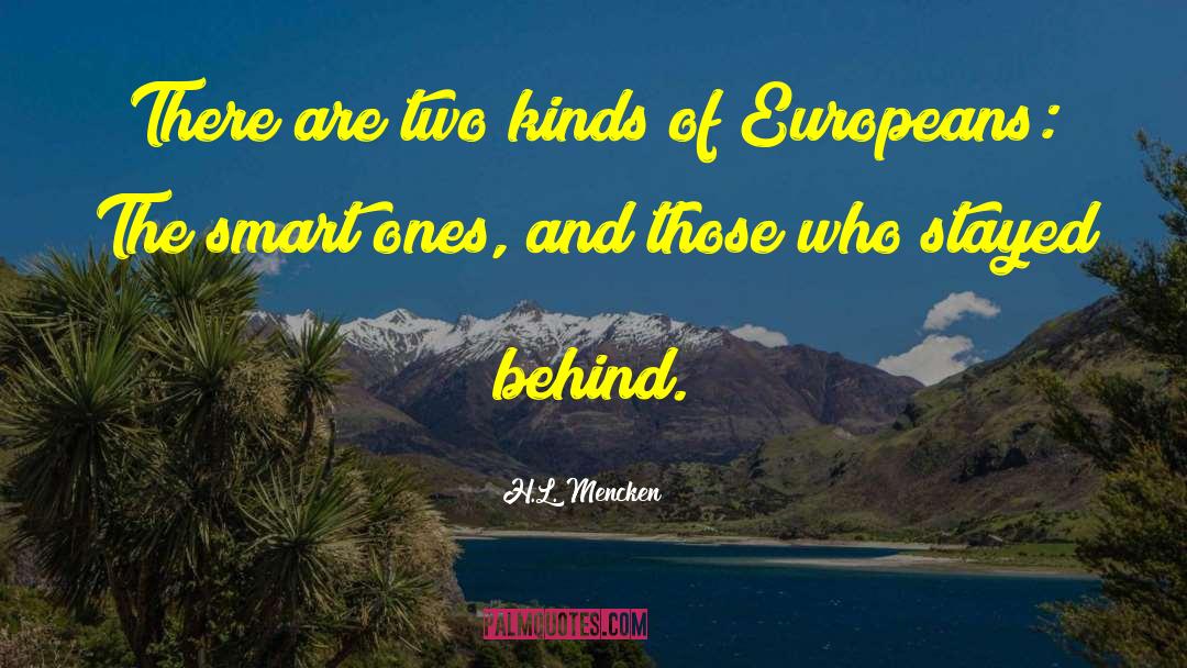 Europeans quotes by H.L. Mencken
