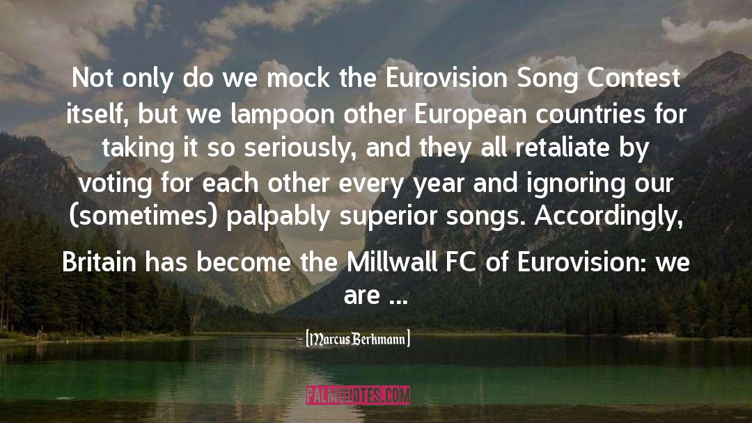 Eurovision Songfestival quotes by Marcus Berkmann