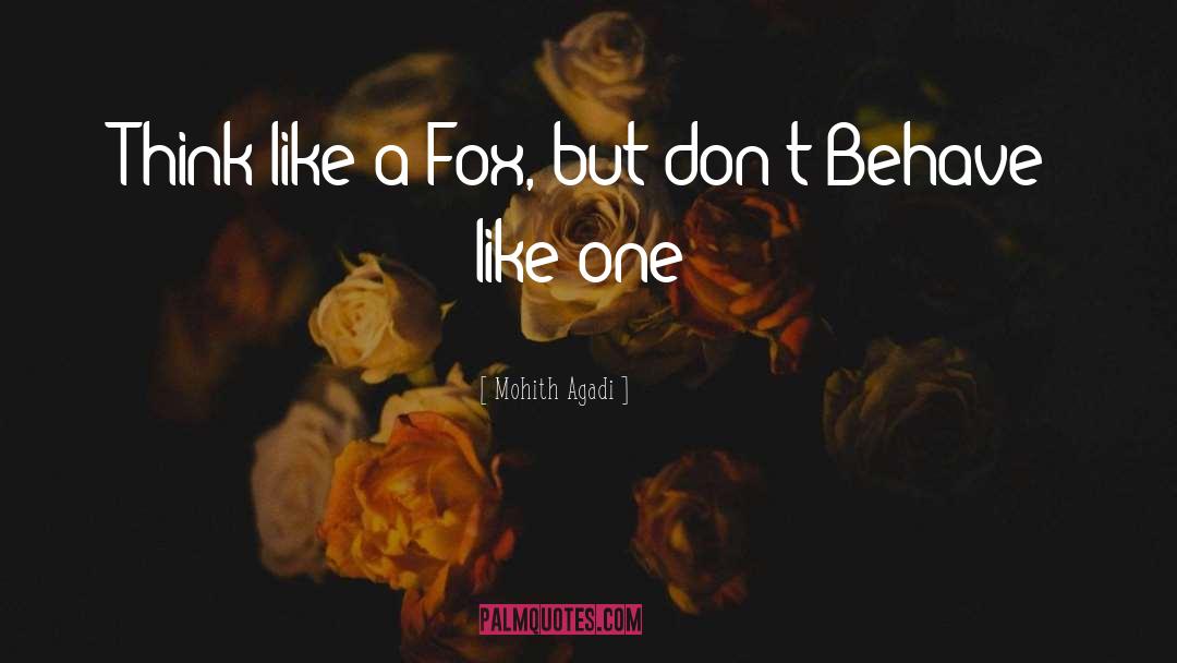 Eva Fox quotes by Mohith Agadi