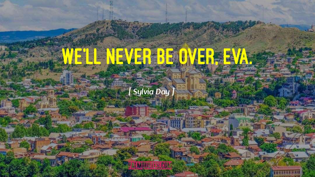 Eva Fox quotes by Sylvia Day