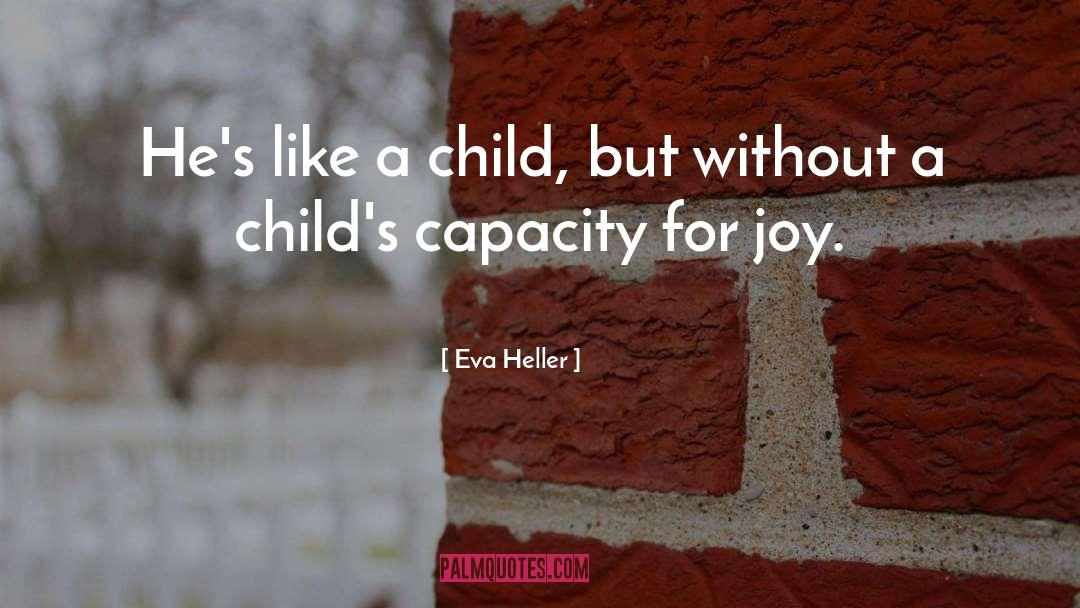 Eva Galler quotes by Eva Heller