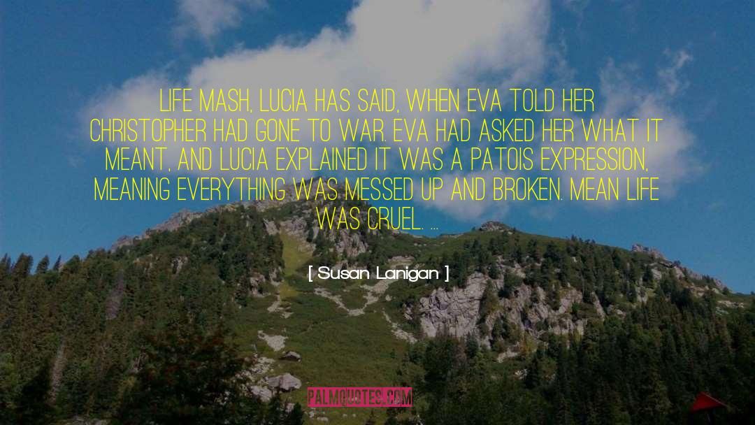 Eva Gardner quotes by Susan Lanigan