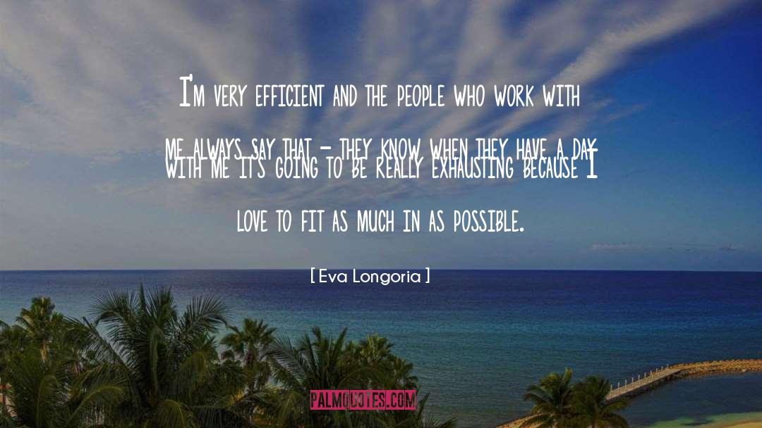 Eva Luna quotes by Eva Longoria