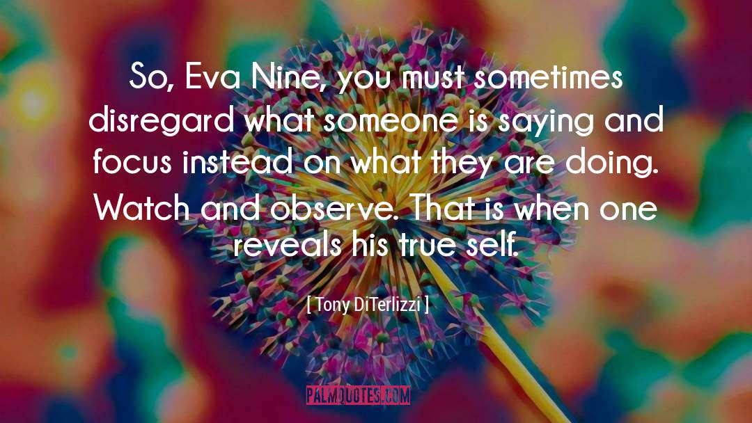 Eva Nine quotes by Tony DiTerlizzi
