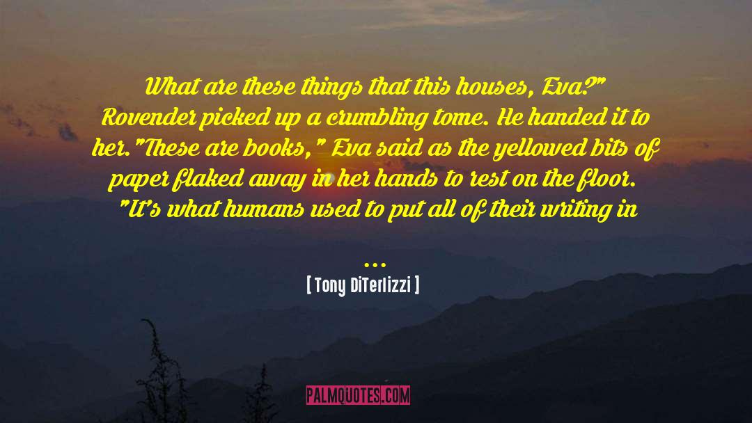 Eva Nine quotes by Tony DiTerlizzi