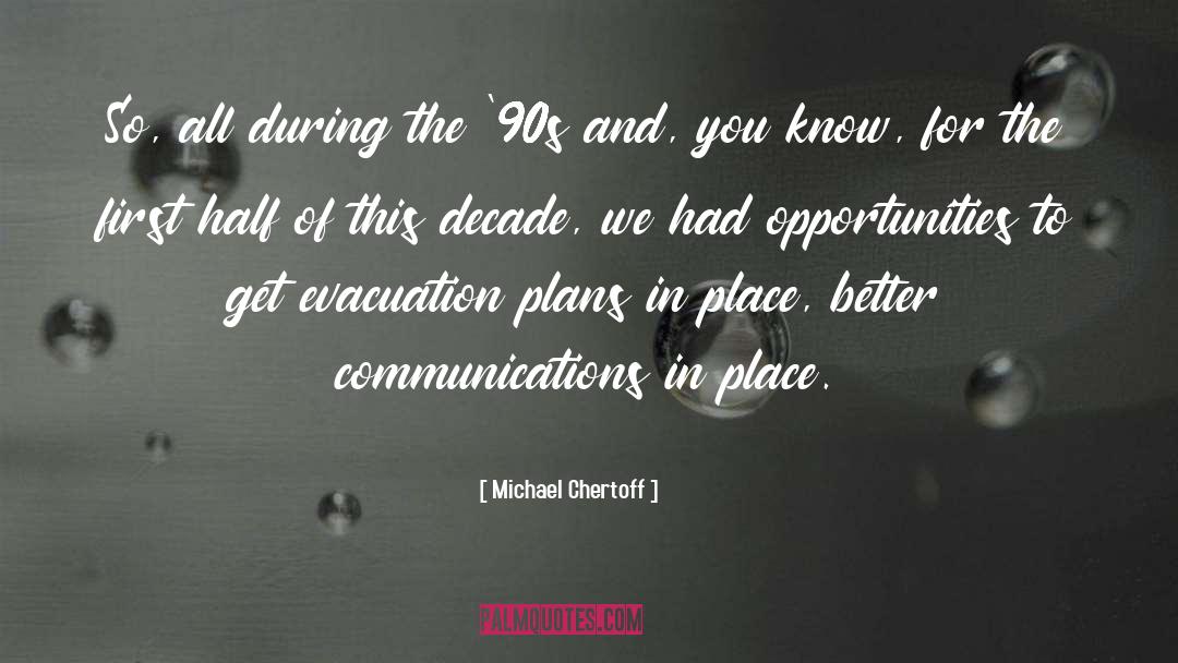 Evacuation quotes by Michael Chertoff