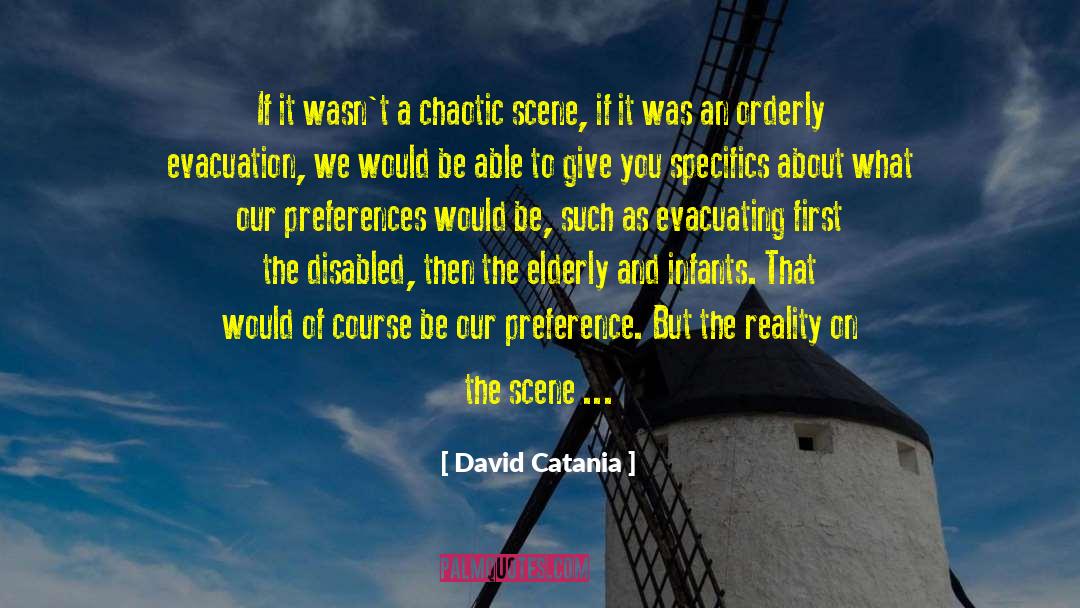 Evacuation quotes by David Catania
