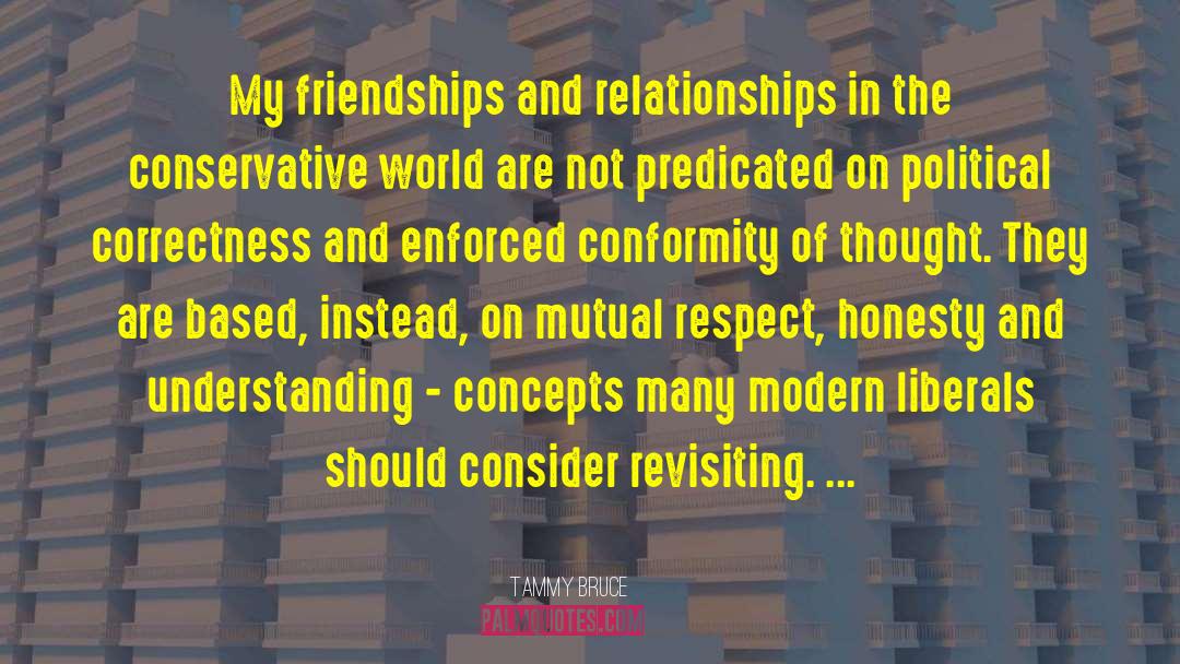 Evaluating Friendships quotes by Tammy Bruce