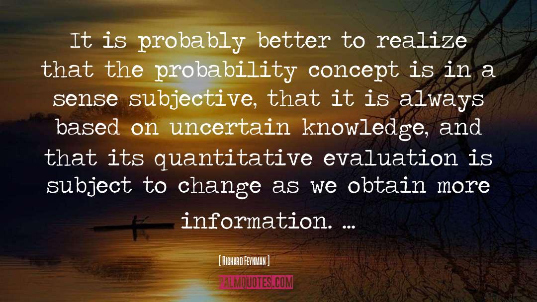 Evaluation quotes by Richard Feynman