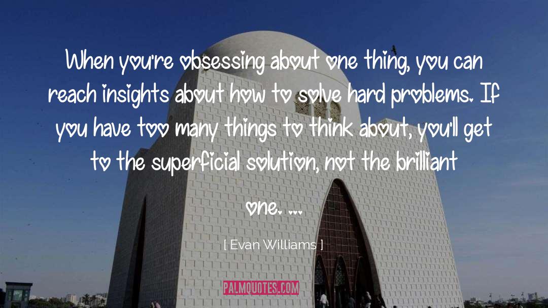 Evan Cheson quotes by Evan Williams