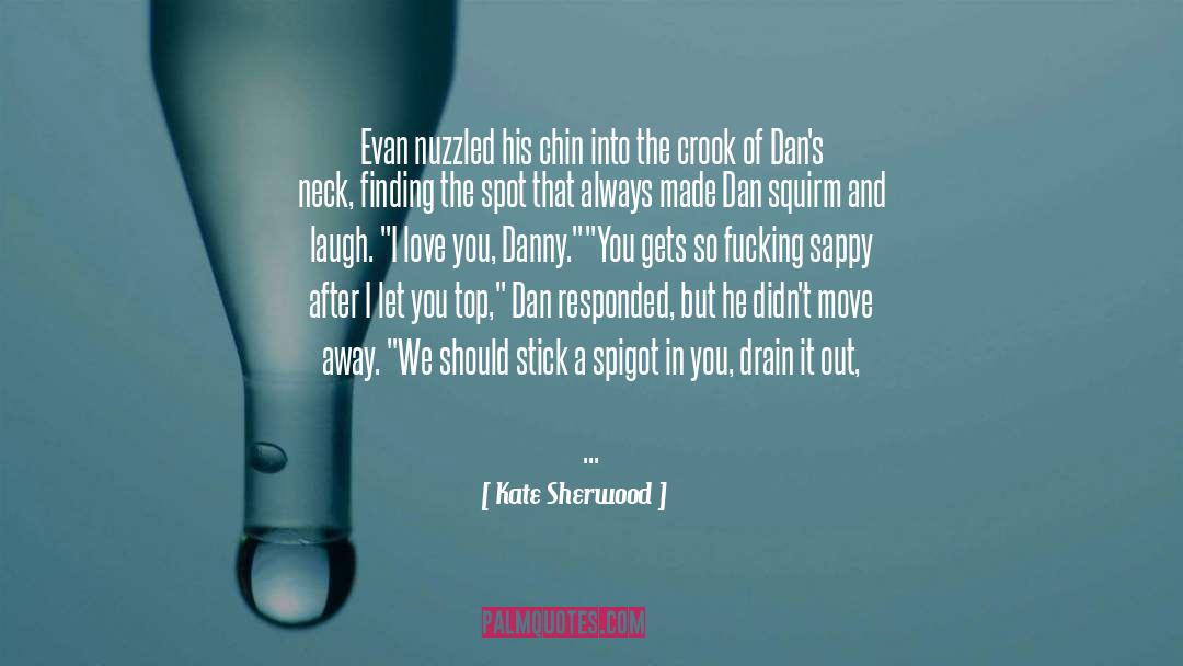 Evan Dorren quotes by Kate Sherwood