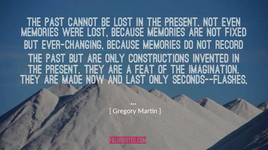 Evanescent quotes by Gregory Martin