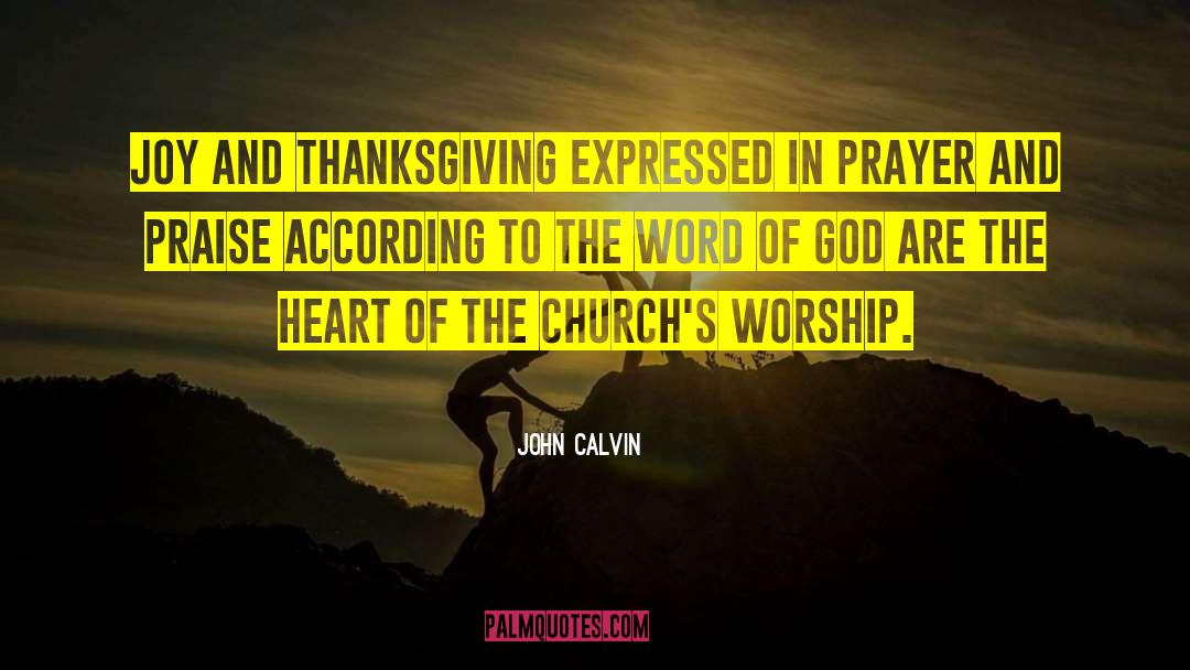 Evangelical Church quotes by John Calvin