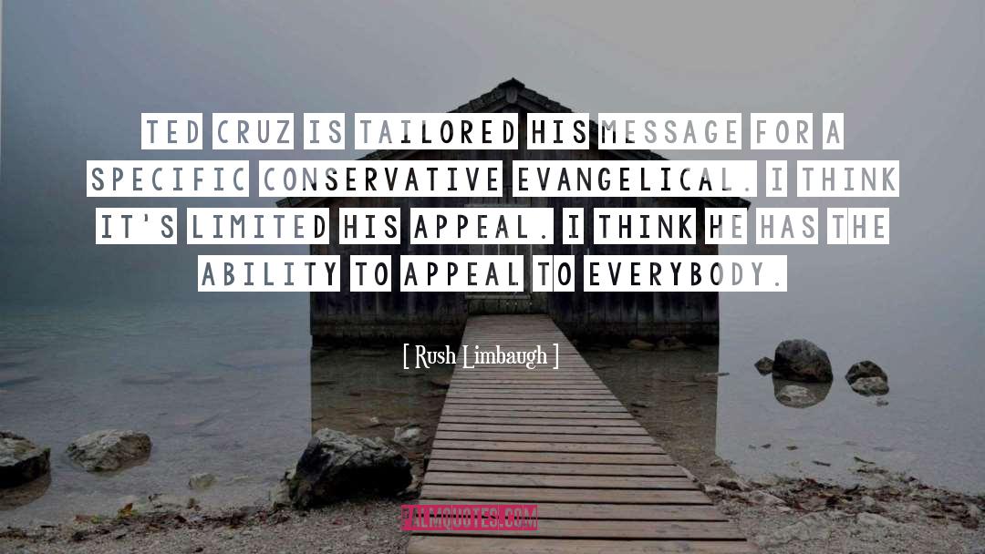 Evangelical quotes by Rush Limbaugh