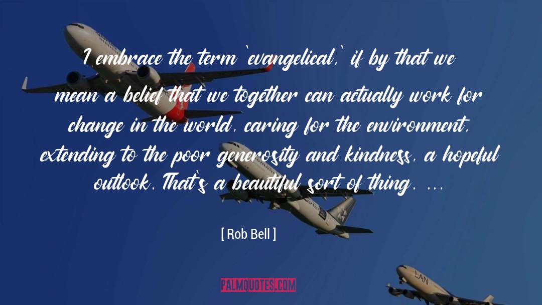 Evangelical quotes by Rob Bell
