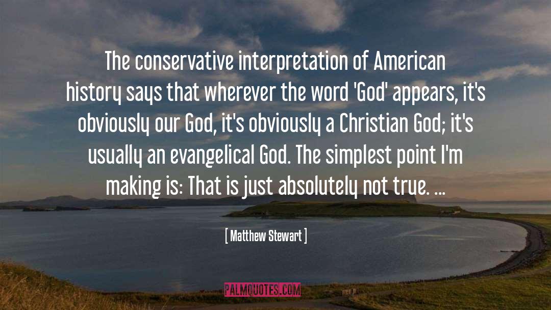 Evangelical quotes by Matthew Stewart