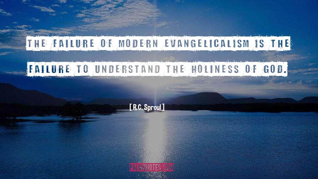 Evangelicalism quotes by R.C. Sproul